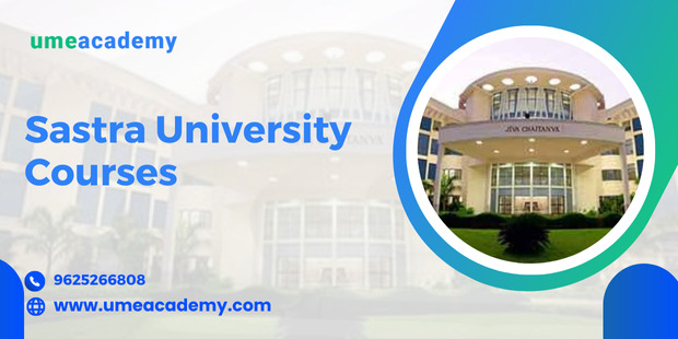 Sastra University Courses